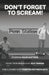 Don't Forget to Scream! by David Matthew Friedman