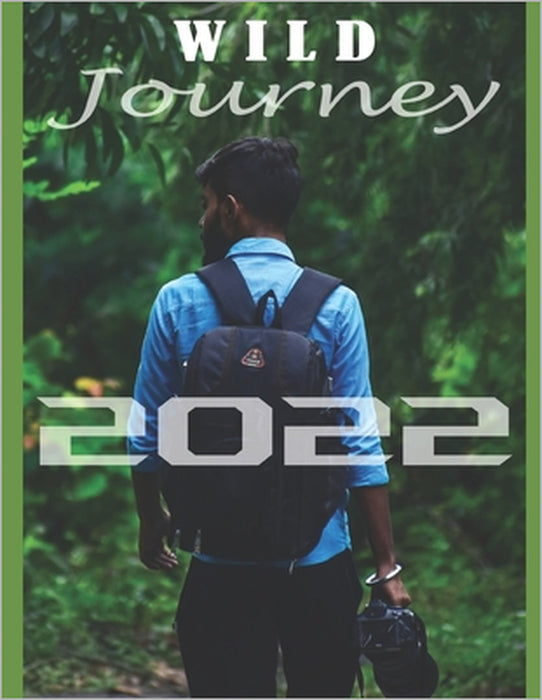 Wild Journey 2022: Arnab Dey by Arnab Dey