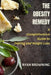 The Obesity Remedy: A Comprehensive Guide to Dieting and Weight Loss by Ryan Browning