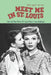 Facts about the film Meet Me In St. Louis: Take the Meet Me In St. Louis Movie Trivia Challenge! by Joseph Tarcea