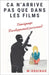 Ça n'arrive pas que dans les films: Roman/Témoignage by Douinau, M.