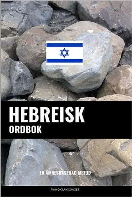 Hebreisk ordbok: En ämnesbaserad metod by Languages, Pinhok