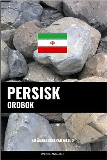 Persisk ordbok: En ämnesbaserad metod by Languages, Pinhok