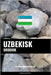 Uzbekisk ordbok: En ämnesbaserad metod by Languages, Pinhok