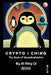 Crypto I Ching: The Book of Decentralization by Ai Ming Qi