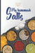 My homemade salts by Mathis Dauriat