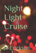 Night Light Cruise by Jo Erickson