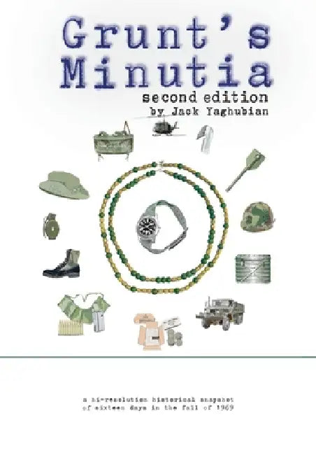 Grunts Minutia Second Edition