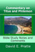 Commentary on Titus and Philemon: Bible Study Notes and Comments by David E. Pratte