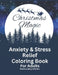 Christmas Magic: Anxiety and Stress Relief Coloring Book for Adults by Patricia Mary O'Brien