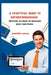 A Practical Guide to Entrepreneurship: Secrets on How to become your own boss by Jennifer Perry