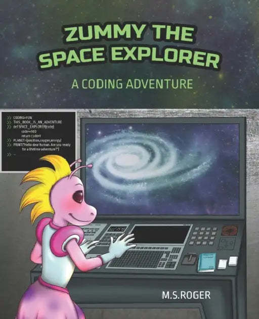 Zummy The Space Explorer