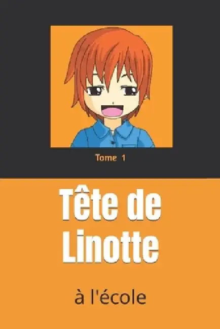 Tête de Linotte: à l'école by Farida Mimouni
