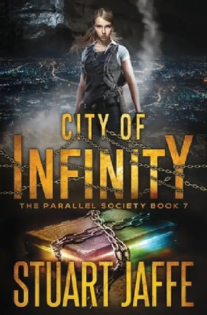 City of Infinity by Stuart Jaffe