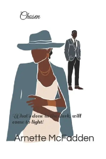 chosen by Arnette McFadden