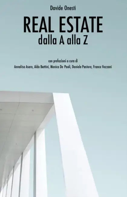 Real Estate dalla A alla Z by Davide Onesti