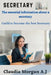 Secretary: The essential information about a secretary, Guild to become the best secretary by Claudia Morgan a. J.