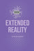 Extended Reality: A Comprehensive Book about the use of Augmented and Virtual Reality by Kelsey Jackson