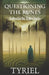 Questioning the Runes: Confronting Our Hidden Stories by Tyriel