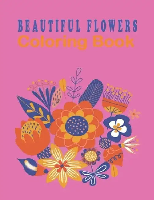 Beautiful Flowers coloring book: Color with Grayscale Coloring Book for Adults Relaxation by Oussama Zinaoui