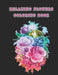 Relaxing Flowers Coloring Book: Beautiful Flowers for Stress Relief and Relaxation by Oussama Zinaoui