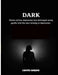 Dark: Stories of how depression has destroyed many youths and the new remedy to depression. by Lauretta Sampson