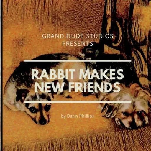 Rabbit Makes New Friends by Francisca F. Phillips