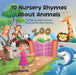 10 Nursery Rhymes About Animals
