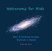 Astronomy for Kids: Basic & Advanced Concepts Explained in Rhymes by Preetinder Rahil