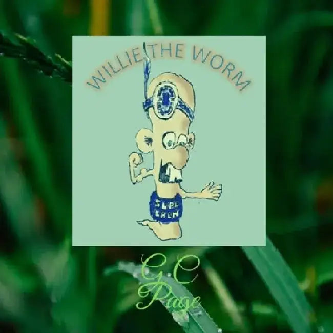 Willie the Worm by Gregory Page