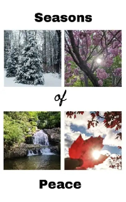 Seasons of Peace by Dean Krosecz