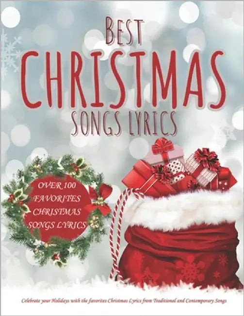 Best Christmas Songs Lyrics......: Over 100 Christmas Songs Lyrics for adults, children by Anni, Eben