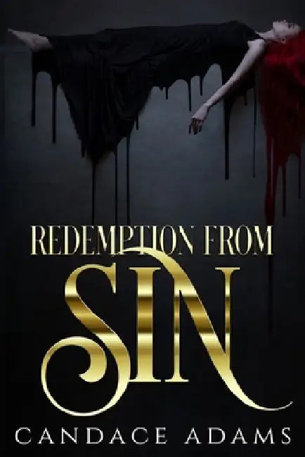 Redemption From Sin by Dark City Designs