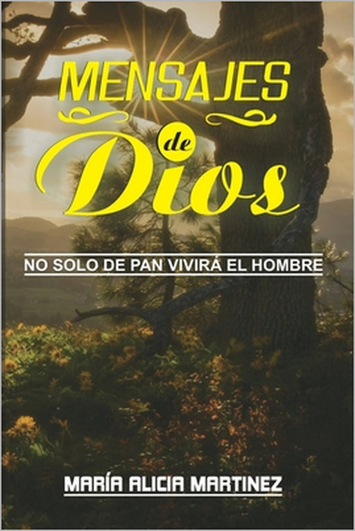 Mensajes de Dios by Maria Alicia Martinez