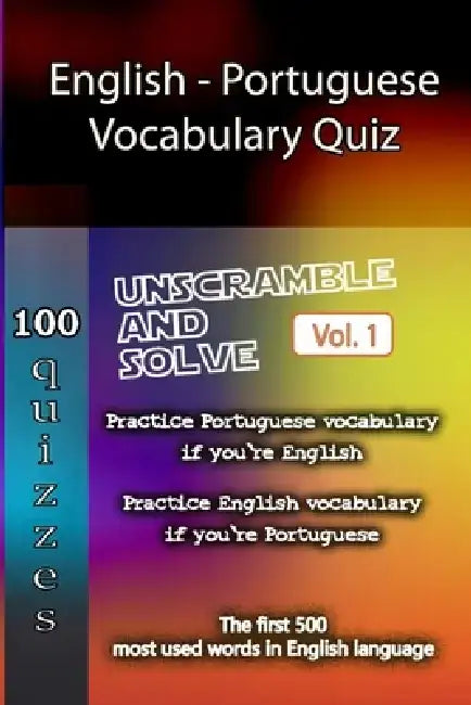 English - Portuguese Vocabulary Quiz - Match the Words - Volume 1 by Valentin Ristea