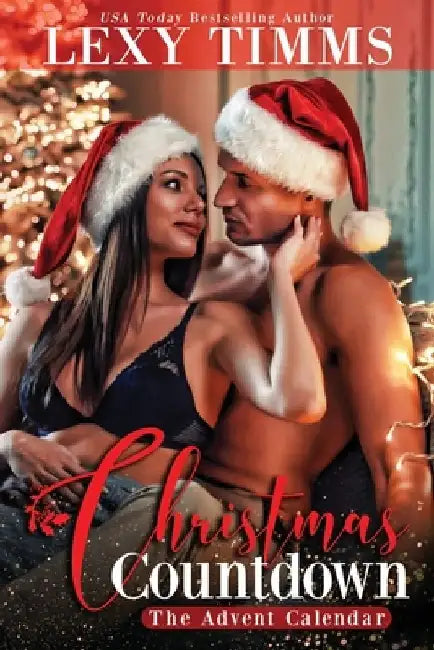 Christmas Countdown - The Advent Calendar by Lexy Timms