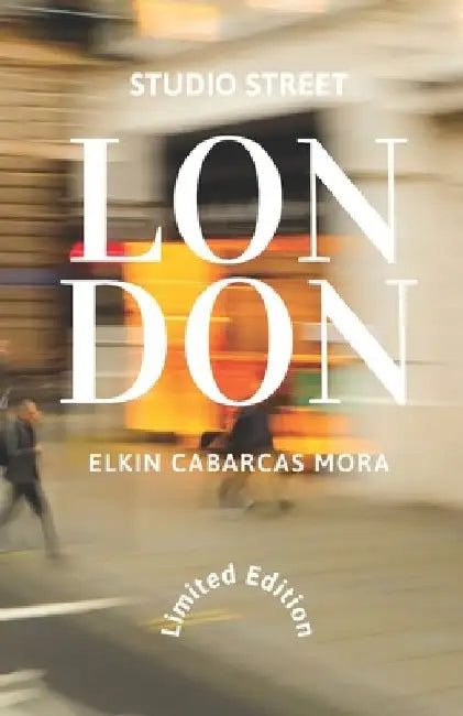 Studio Street London: Limited Edition by Elkin Cabarcas Mora