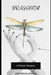 Dragonfly: A Chronic Romance by Georgia James