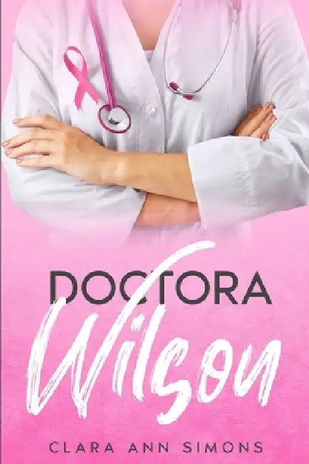 Doctora Wilson by Clara Ann Simons