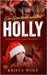 Ein Geschenk namens Holly: Eine weihnachtliche Reverse Harem Romance by Wolf, Krista