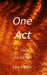 One Act: Two One Act Plays by Zaid S. Sethi