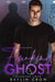 Flunking with a Ghost: An MM Paranormal Romance by Baylin Crow