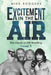Excitement in the Air: The Voices of NW Wrestling Volume 3 by Frank Culbertson