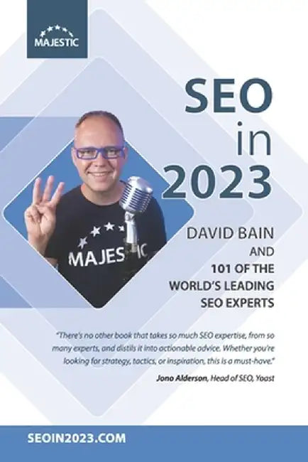 Seo In 2023: 101 Of The World S Leading Seos