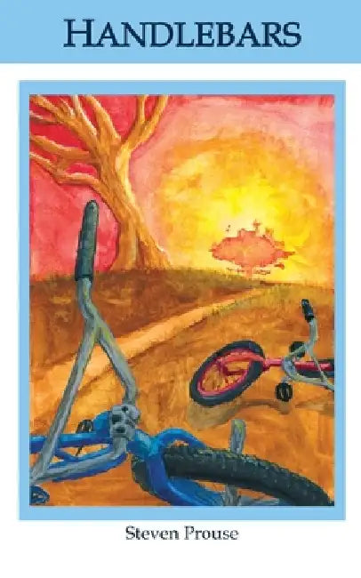 Handlebars by Steven J. Prouse