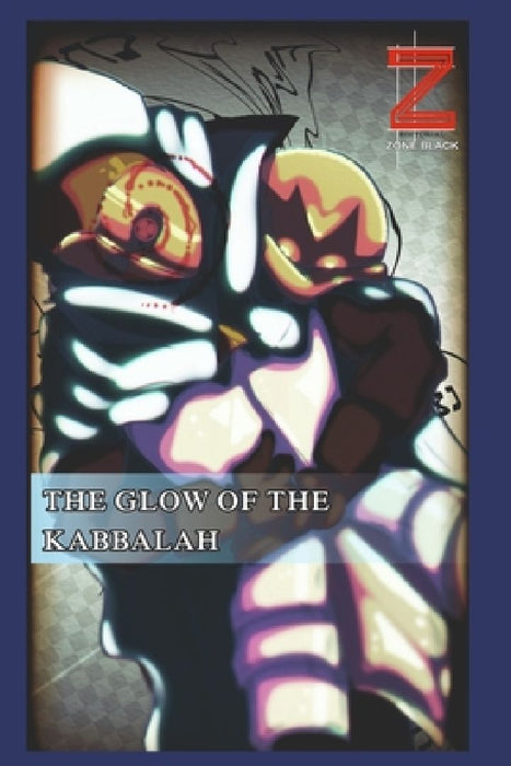 The glow of the Kabbalah by Leonardo Gudiño