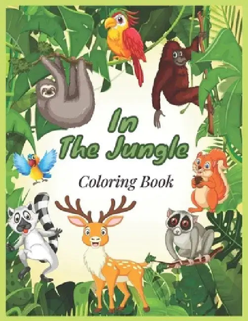 In the Jungle Coloring Book by Chaima Benz