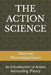 The Action Science: An Introduction to Action Accounting Theory by Yanyong Thammatucharee