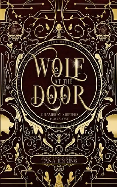 Wolf at the Door: Chambray Shifters Paranormal Romance by Tana Jenkins