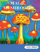 Magic Mushrooms Coloring Book: 20 Mushroom Designs for Stress Relief & Relaxation by Yuci Press